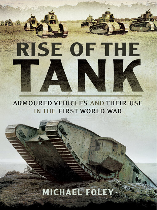 Title details for Rise of the Tank by Michael Foley - Available